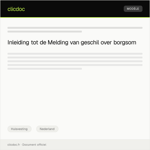 Documentvoorvertoning: Melding van geschil over borgsom — Huisvesting, Nederland