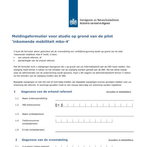 Documentvoorvertoning: Meldingsformulier voor studie op grond van de pilot 'inkomende mobiliteit mbo-4' — IND — immigratie, Nederland (CERFA n°7099)