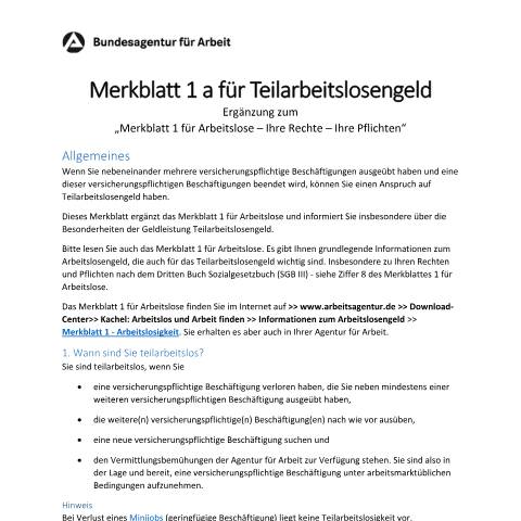 Dokumentvorschau: merkblatt-1a-teilarbeitslos_ba029685 — Öffnet in neuem Tab Merkblatt 1a - Teilarbeitslosigkeit Sonderregelungen für arbeitslose Menschen mit mehr als einer versicherungspflichtigen Beschäftigung pdf | 215.47 KB | barrierefrei — Familienkasse/merkblatt, Deutschland (CERFA n°merkblatt-1a-teilarbeitslos_ba029685)