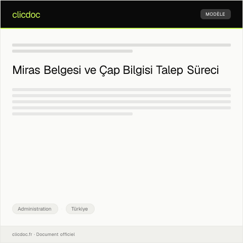 Document preview: Miras Belgesi ve Çap Bilgisi Talebi — Administration, Türkiye
