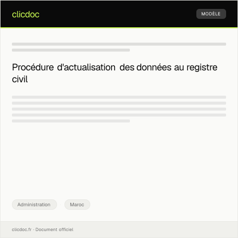 Aperçu du document Procédure pour la mise à jour des données du registre civil — Administration, Maroc