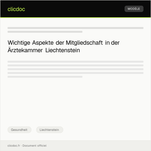 Dokumentvorschau: Mitgliedschaft in der Liechtensteinischen Ärztekammer — Gesundheit, Liechtenstein