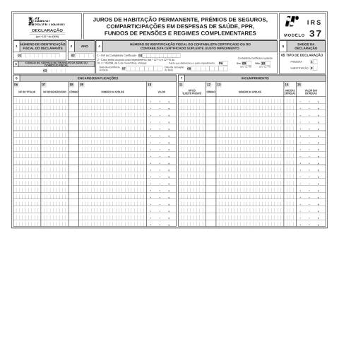 Pré-visualização do documento Modelo 37 - Juros e Amortizações de Habitação Permanente. Prémios de Seguros de Saúde, Vida e Acidentes Pessoais. PPR, Fundos de Pensões e Regimes Complementares — IRS / IRC, Portugal (CERFA n°Modelo 37)