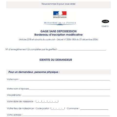 Aperçu du document Bordereau d'inscription modificative d'un gage sans dépossession ou d'un nantissement — Professionnels, France (CERFA n°13348*01)