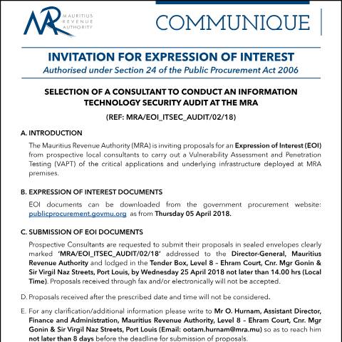 Document preview: Invitation for Expression of Interest - Selection of a consultant to conduct an Information Technology Security Audit at the MRA (05.04.18) — Notice / Circular, Mauritius (CERFA n°Communique060418)