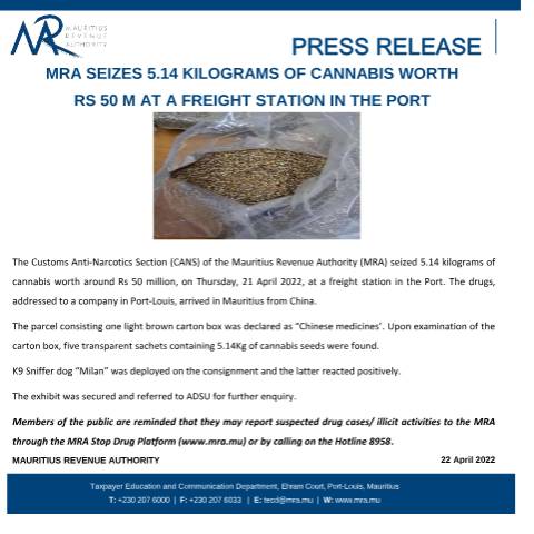 Document preview: MRA seizes 5.14 kilograms of cannabis worth Rs 50 M at a freight station in the port (22.04.22) — Document, Mauritius (CERFA n°PressRelease220422)