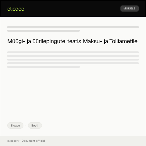 Document preview: Müügi- või üürilepinguga seotud lepingupoolte teatis — Eluase, Eesti