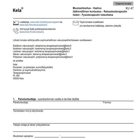 Document preview: Muutosilmoitus - Vaativa lääkinnällinen kuntoutus - Ratsastusterapeutin tiedot - Fysioterapeutin toteuttama — Kumppanit, Suomi (CERFA n°Kela KU 47)