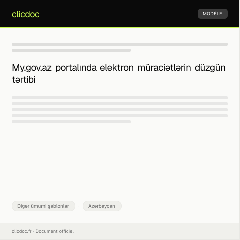 Document preview: My.gov.az portalında elektron müraciətlərin və ərizələrin idarə olunması — Digər ümumi şablonlar, Azərbaycan