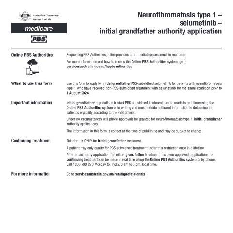 Document preview: Neurofibromatosis type 1 - selumetinib - initial grandfather authority application form (PB371) — Services Australia — Health professionals, Australia (CERFA n°PB371)
