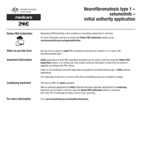 Document preview: Neurofibromatosis type 1 - selumetinib - initial authority application form (PB370) — Services Australia — Health professionals, Australia (CERFA n°PB370)