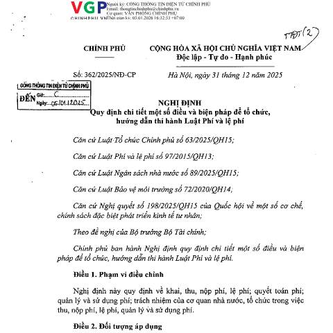 Document preview: Nghị định số 362/2025/NĐ-CP của Chính phủ: Quy định chi tiết một số điều và biện pháp để tổ chức, hướng dẫn thi hành Luật Phí và lệ phí — Phí, lệ phí / Fees, Việt Nam (CERFA n°362/2025/NĐ-CP)