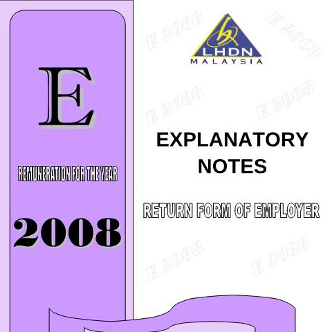 Document preview: E 2008 Explanatory Notes & EA & EC Guidenotes — Employer, Malaysia (CERFA n°EA)