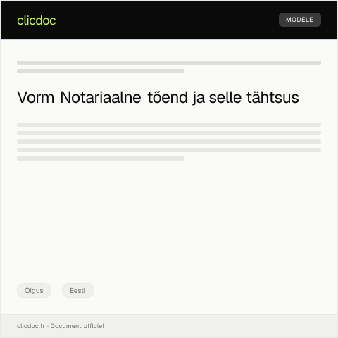 Document preview: Vorm Notariaalne tõend — Õigus, Eesti