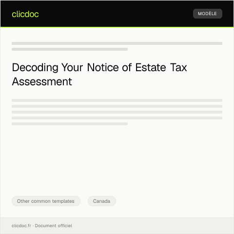 Document preview: Notice of Estate Tax Assessment / Avis d'évaluation fiscale de succession — Other common templates, Canada