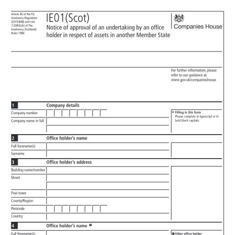 Document preview: Give notice of approval of an undertaking for assets in another member state (IE01(Scot)) — Companies House, United Kingdom