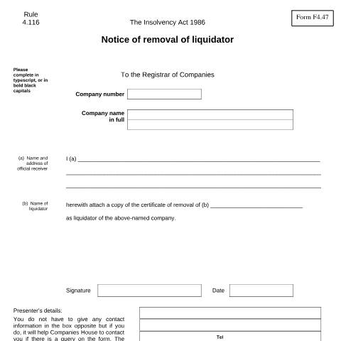 Document preview: Give notice of the removal of the liquidator (F4.47) — Companies House, United Kingdom