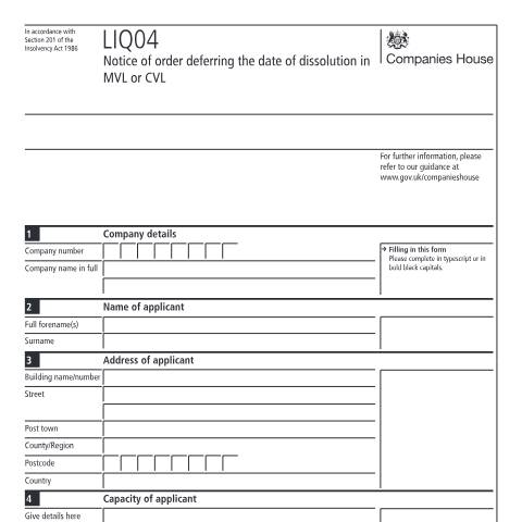 Document preview: Give notice of order deferring the date of dissolution (LIQ04) — Companies House, United Kingdom