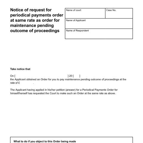 Document preview: Notice of request for periodical payments order at same rate as order for maintenance pending outcome of proceedings: Form I — HM Courts & Tribunals Service, United Kingdom