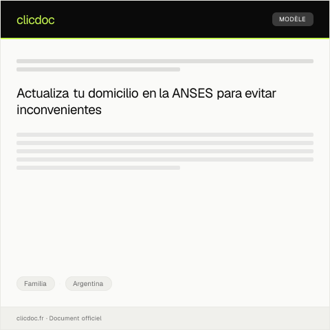 Vista previa del documento Notificación de cambio de domicilio a la ANSES y actualización de datos personales — Familia, Argentina
