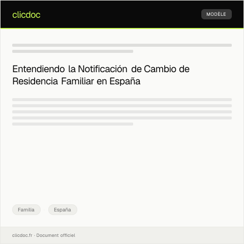 Vista previa del documento Notificación de cambio de residencia familiar — Familia, España