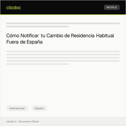 Vista previa del documento Notificación de cambio de residencia habitual en el extranjero — Internacional, España