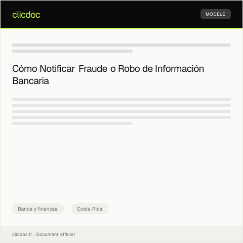 Vista previa del documento Notificación de fraude o robo de información bancaria — Banca y finanzas, Costa Rica