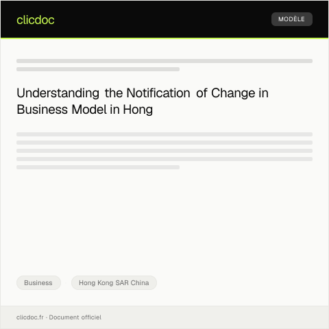 Document preview: Notification of Change in Business Model / 商業模式變更通知 — Business, Hong Kong SAR China