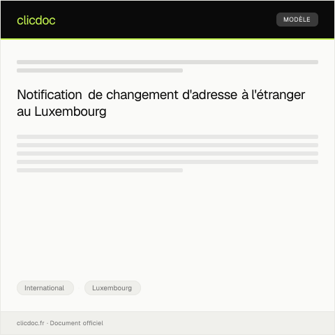 Aperçu du document Notification de changement d’adresse à l’étranger — International, Luxembourg
