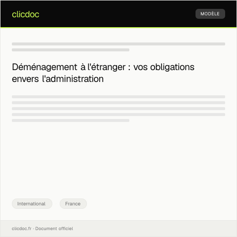 Aperçu du document Notification de changement de résidence à l'étranger — International, France