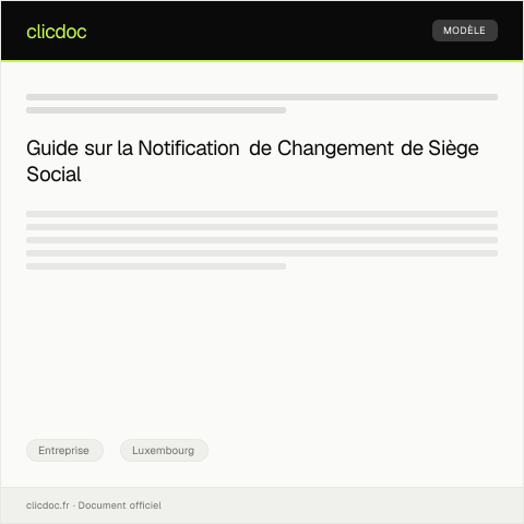 Aperçu du document Notification de changement de siège social — Entreprise, Luxembourg