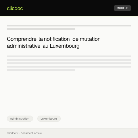 Aperçu du document Notification de mutation administrative pour le registre national — Administration, Luxembourg