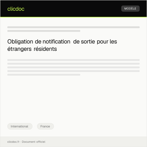 Aperçu du document Notification de sortie du territoire français pour un résident étranger — International, France