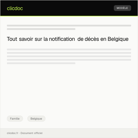 Aperçu du document Notification de décès et établissement de l'acte de décès — Famille, Belgique