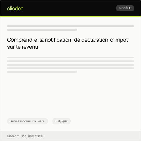 Aperçu du document Notification de déclaration d'impôt sur le revenu — Autres modèles courants, Belgique