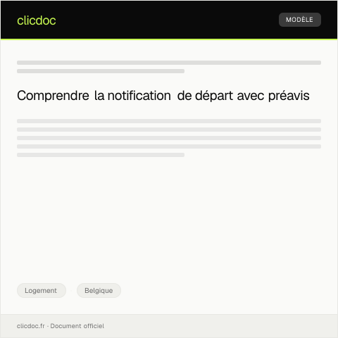 Aperçu du document Notification de départ avec préavis conformément à la loi sur le bail — Logement, Belgique