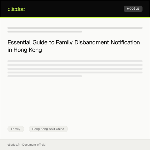 Document preview: Notification of Family Disbandment 家庭解散通知 — Family, Hong Kong SAR China