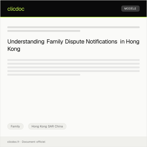 Document preview: Notification of Family Dispute 家庭糾紛通知 — Family, Hong Kong SAR China