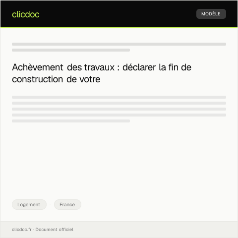 Aperçu du document Notification de fin de construction d’un bâtiment — Logement, France