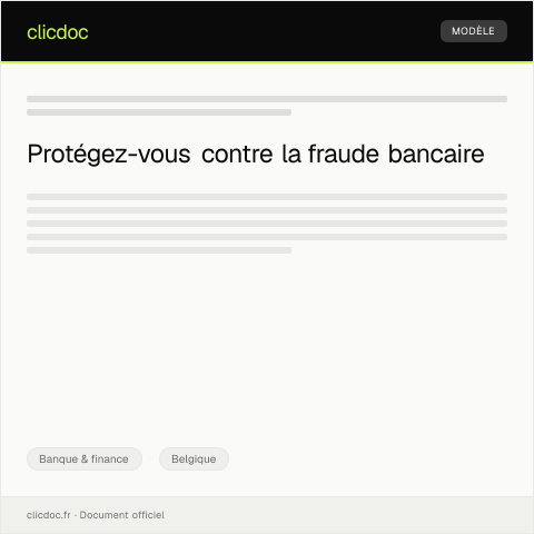 Aperçu du document Notification de frauduleuse activité bancaire — Banque & finance, Belgique