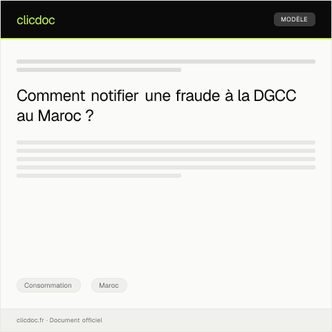 Aperçu du document Notification de fraude ou d’escroquerie à la DGCC — Consommation, Maroc