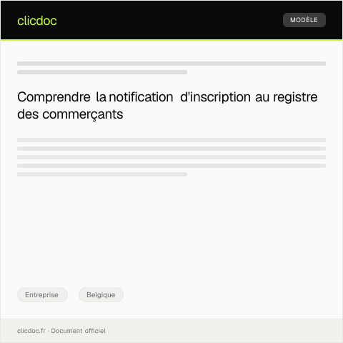 Aperçu du document Notification d’inscription au registre des commerçants et artisans — Entreprise, Belgique