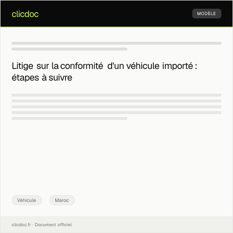 Aperçu du document Notification de litige concernant la conformité du véhicule lors de l’importation — Véhicule, Maroc