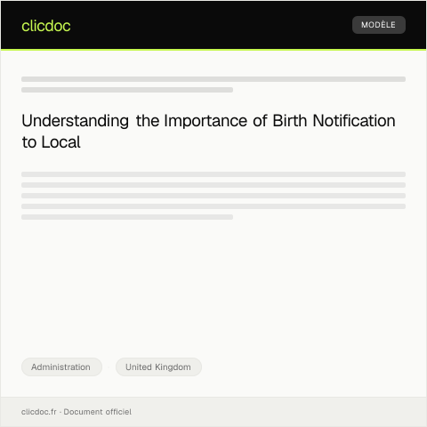 Document preview: Notification of Birth to Local Authority — Administration, United Kingdom