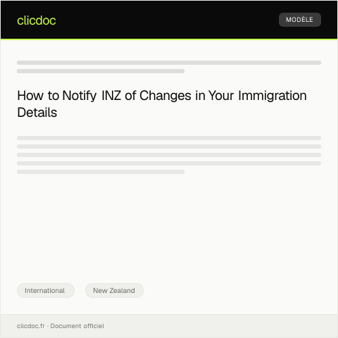 Document preview: Notification of Change in Immigration Details to INZ — International, New Zealand