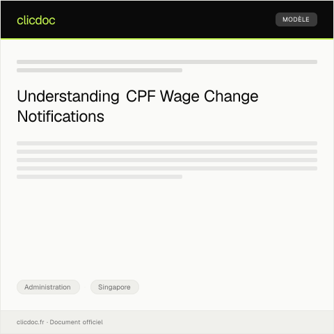Document preview: Notification of Change in Wages or Employment Details to CPF — Administration, Singapore