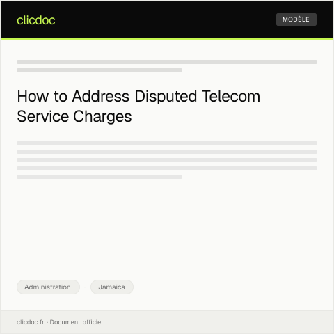 Document preview: Notification of Disputed Telecom Service Charge — Administration, Jamaica