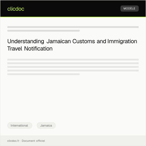 Document preview: Notification of International Travel to Jamaican Customs and Immigration — International, Jamaica