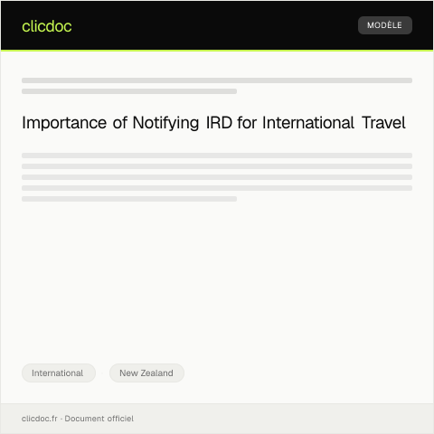 Document preview: Notification of International Travel for Immigration Records — International, New Zealand