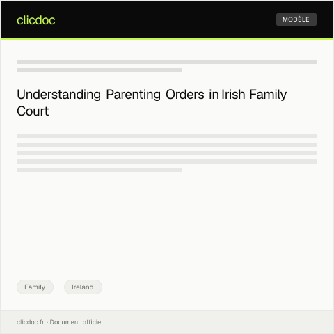 Document preview: Notification of Irish Family Court Parenting Orders — Family, Ireland